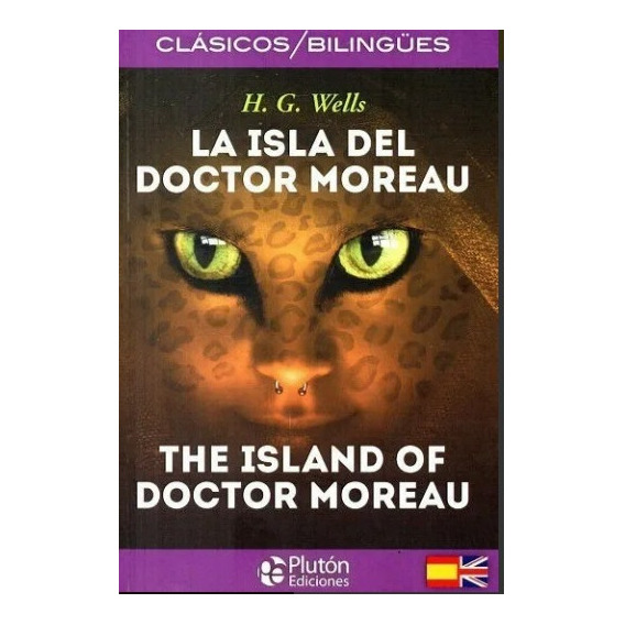 Libro: La Isla Del Doctor Moreau Bilingue / H. G. Wells