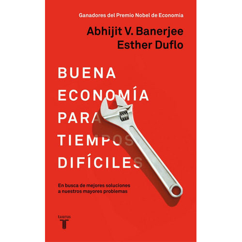La Buena Economia : En Busca De Mejores Soluciones A Nues...