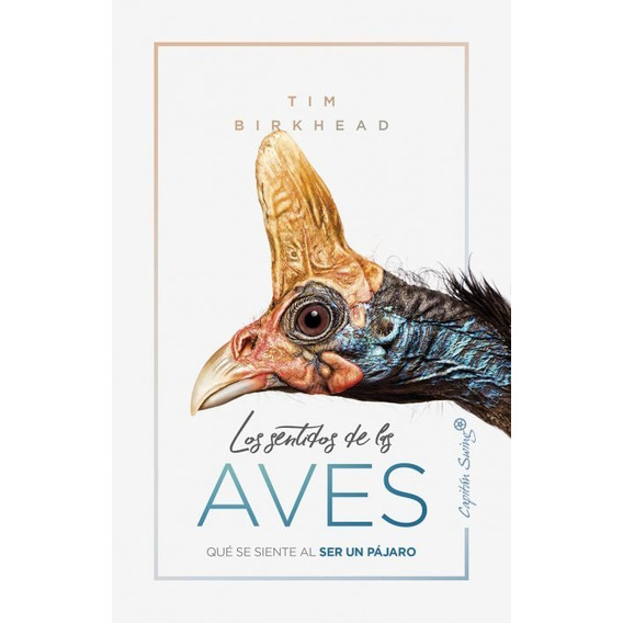 Sentidos De Las Aves, Los - Tim Birkhead