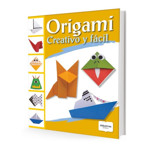 Origami Creativo Y Fácil - Alberto Avondet