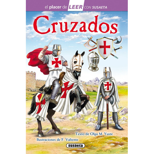 Cruzados, De M. Yuste, Olga. Editorial Susaeta, Tapa Dura En Español