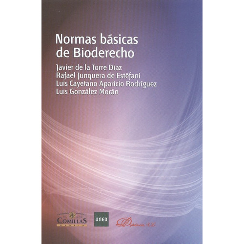 Normas Basicas De Bioderecho, De Junquera De Estéfani, Rafael. Editorial Dykinson, Tapa Blanda, Edición 1 En Español, 2010