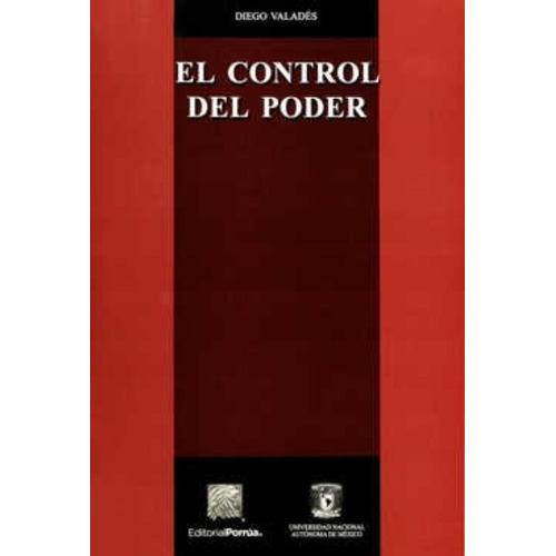 El Control Del Poder, de Valadés, Diego. Editorial Porrúa México en español