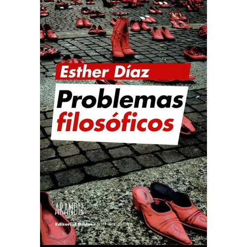 Problemas Filosoficos - Esther Diaz