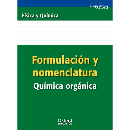 Libro Formulación Y Nomenclatura Química Orgánica Eso/bac