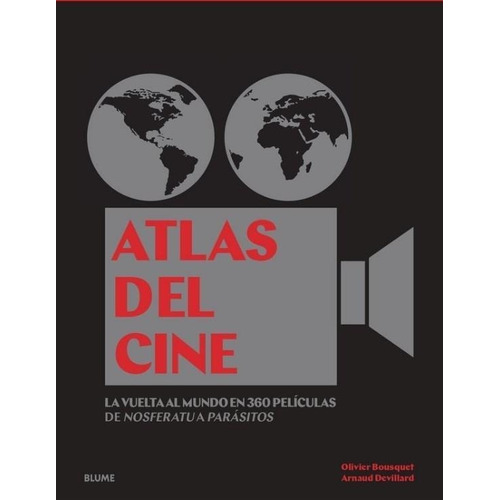 Atlas Del Cine - Olivier Bousquets / Arnaud Devillard