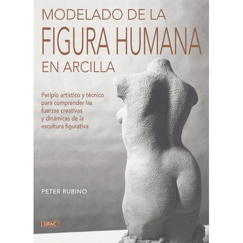 Libro Modelado De La Figura Humana En Arcilla