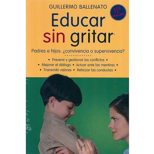 Educar Sin Gritar 11° Edición