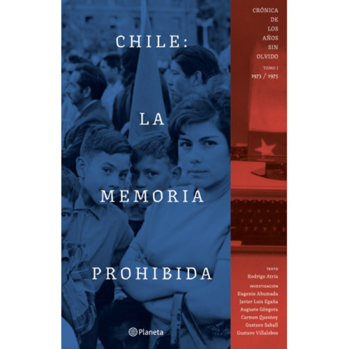 Chile: La Memoria Prohibida Vol 1, De Es, Vários. Editorial Planeta, Tapa Blanda, Edición 1 En Español, 2023