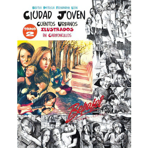 Ciudad Joven-tomo 2: Plan Lector-incluye Actividades, De Fernandini Leon, Bertha Patricia. Editorial Createspace, Tapa Blanda En Español