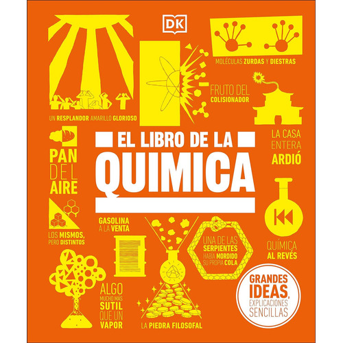 Grandes Ideas - El Libro De La Quimica, De Dk. Editorial Dorling Kindersley, Tapa Dura En Español, 2023