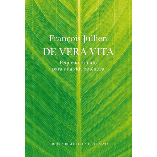 De Vera Vita - Jullien, Francoise