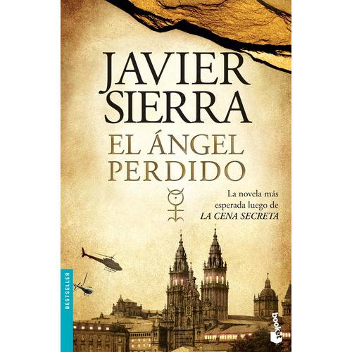 El Ángel Perdido De Javier Sierra - Booket