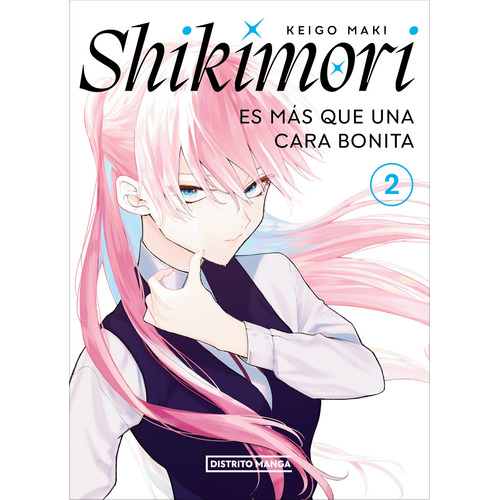 Shikimori es más que una cara bonita 2, de Maki, Keigo. Serie Shikimori es más que una cara bonita Editorial Distrito Manga, tapa blanda en español, 2023