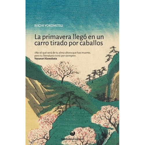 Libro - Primavera Llego En Un Carro Tirado Por Caballos, La 