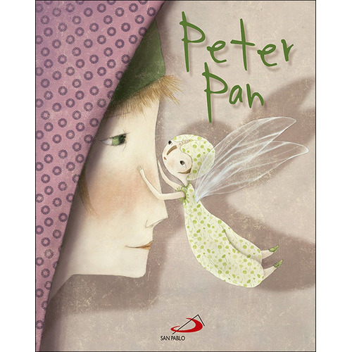 Peter Pan, De Barrie, James Matthew. Editorial San Pablo Editorial, Tapa Dura En Español