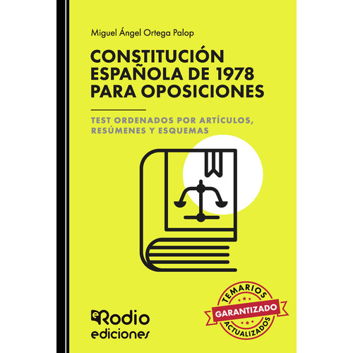 Constitucion Espaãâola De 1978 Para Oposiciones. Te, De Miguel Angel Ortega Palop. Editorial Ediciones Rodio S. Coop. And., Tapa Blanda En Español