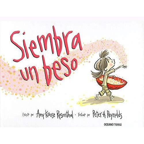 Siembra Un Beso