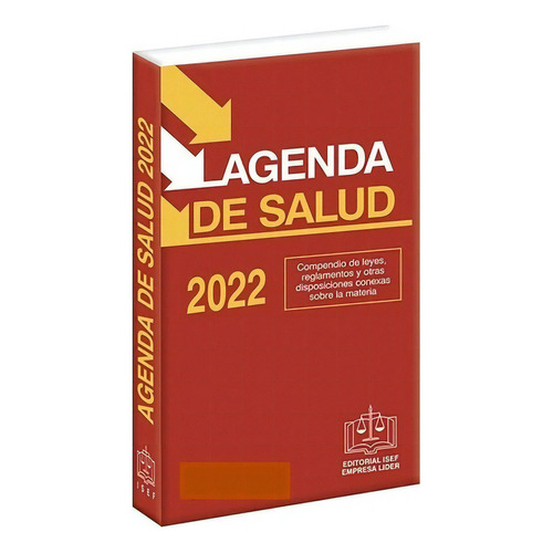 Agenda De Salud 2022 Isef 27a Edición, De Ediciones Fiscales Isef. Editorial Isef, Tapa Blanda En Español, 2022