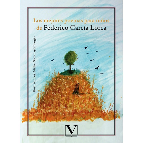 Los Mejores Poemas Para Niños De Federico García Lorca -...