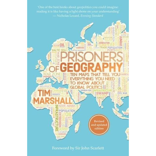 Prisoners Of Geography - Tim Marshall (paperback)