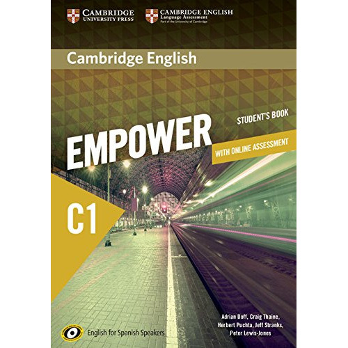 CAMBRIDGE ENGLISH EMPOWER FOR SPANISH SPEAKERS C1, de VV. AA.. Editorial CAMBRIDGE, tapa blanda en inglés, 9999