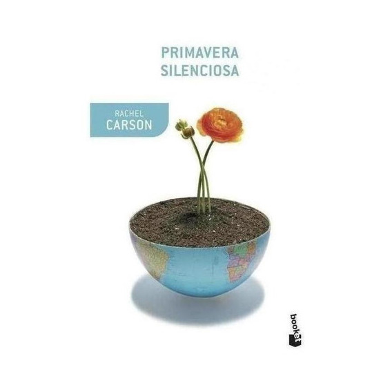 Primavera Silenciosa - Rachel Carson