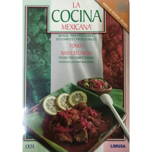 La Cocina Mexicana 1  -  C E M     -      Limusa