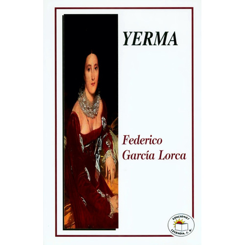 Yerma - Federico García Lorca - Leyenda