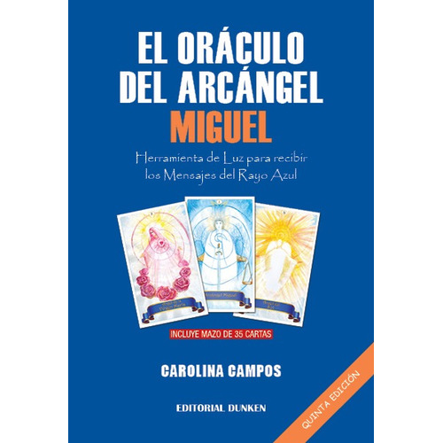El Oraculo Del Arcangel Miguel - Carolina Campos