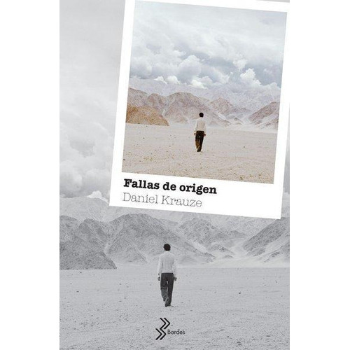 Fallas De Origen: No, De Krauze, Daniel. Serie No, Vol. No. Editorial Booket, Tapa Blanda, Edición 1 En Español, 2019