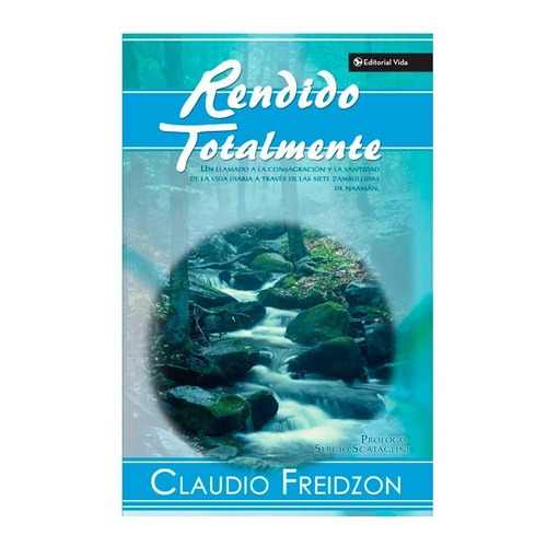 Rendido Totalmente - Claudio Freidzon