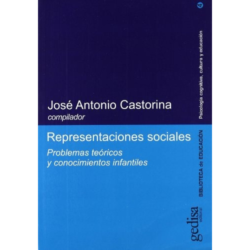 Representaciones Sociales, De Castorina Antonio. Editorial Gedisa, Tapa Blanda, Edición 1 En Español