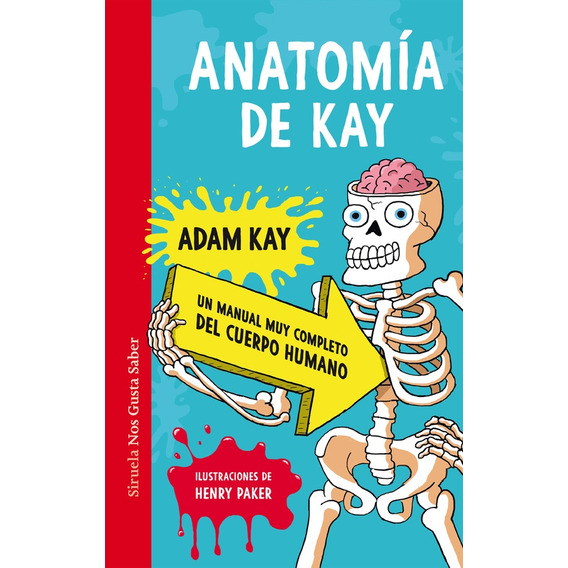 Anatomia De Kay - Adam Kay
