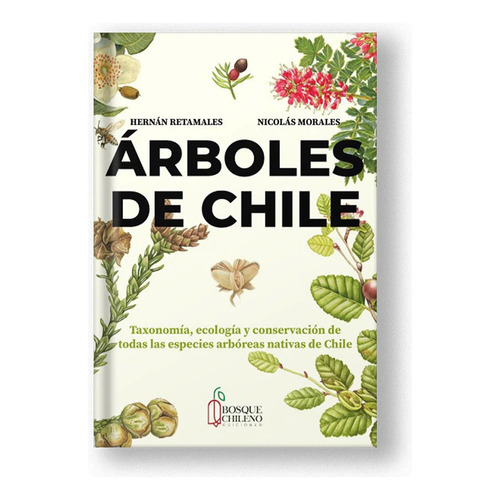 Libro Árboles De Chile (tapa Dura)