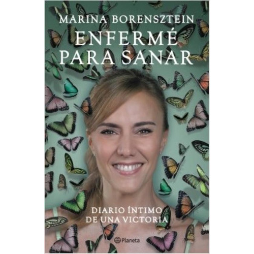 Enfermé Para Sanar - Marina Borensztein