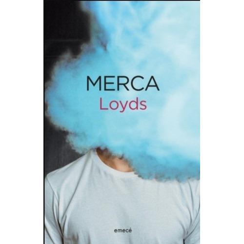 Libro Merca - Loyds, de Loyds. Serie N/a Editorial Emece, tapa blanda en español, 2021