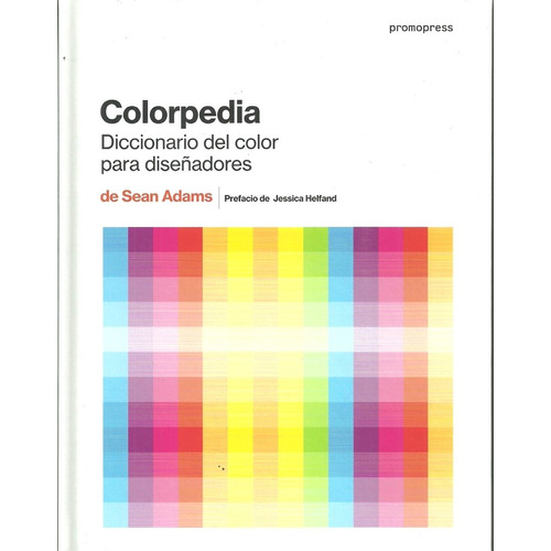 Colorpedia, Diccionario De Color Para Diseñadores