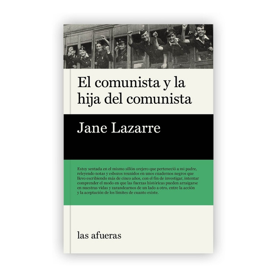 El Comunista Y La Hija Del Comunista - Lazarre, Jane