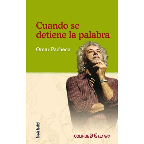 Libro Cuando Se Detiene La Palabra De Omar Pacheco