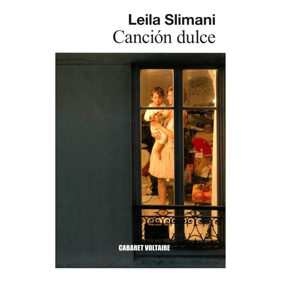 Cancion Dulce - Leila Slimani