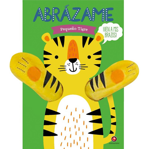 Libro Abrazame - Pequeño Tigre