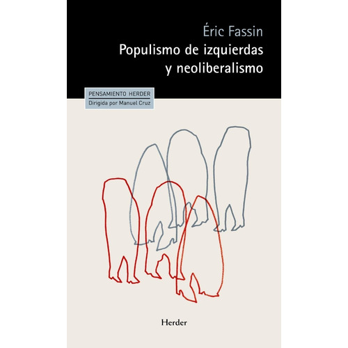 Populismo De Izquierdas Y Neoliberalismo Éric Fassi   Herder