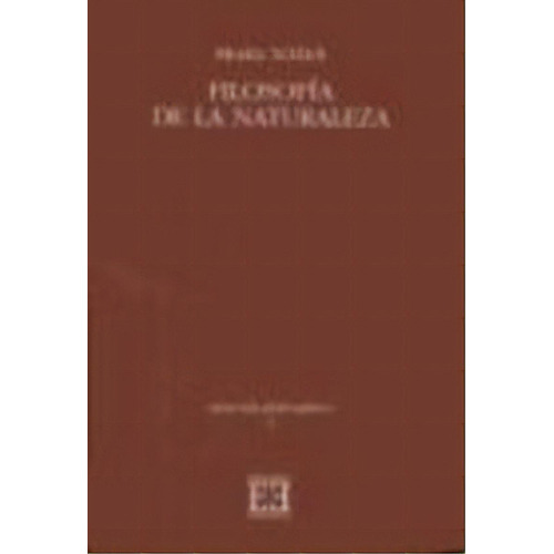Filosofãâa De La Naturaleza, De Schlick, Moritz. Editorial Ediciones Encuentro, S.a., Tapa Blanda En Español