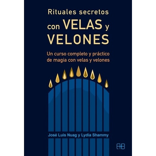 Rituales Secretos Con Velas Y Velones Libro