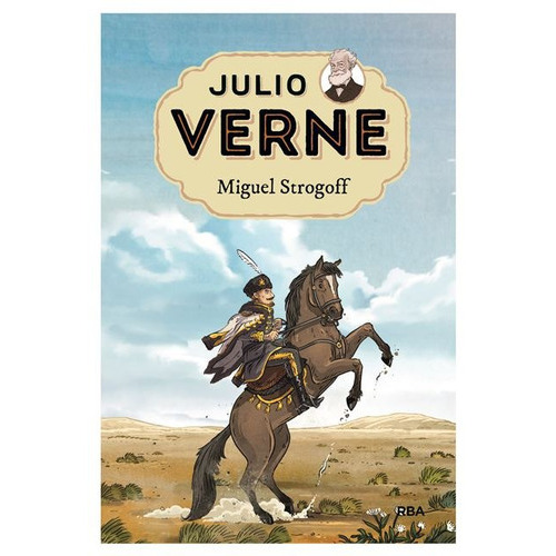 Julio Verne 8 - Miguel Strogoff, De Verne, Jules. Serie Molino Editorial Molino, Tapa Dura En Español, 2018