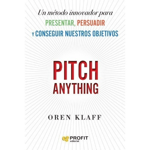 Pitch Anything - Oren Klaff