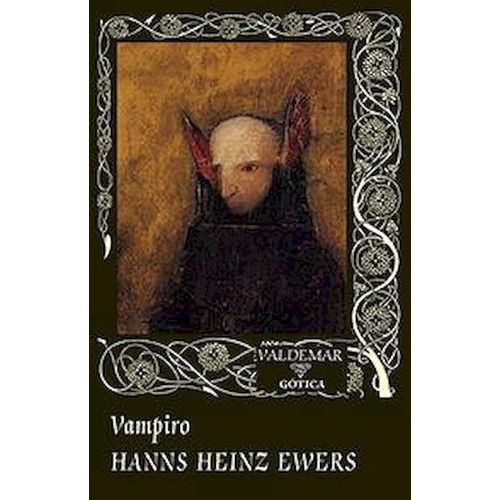 Vampiro - Hanns Heinz Ewers