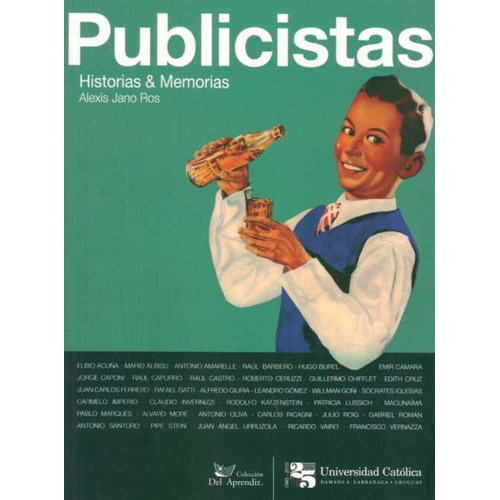 Publicistas, De Alexis Jano Ros. Editorial Varios - Autor, Tapa Blanda, Edición 1 En Español