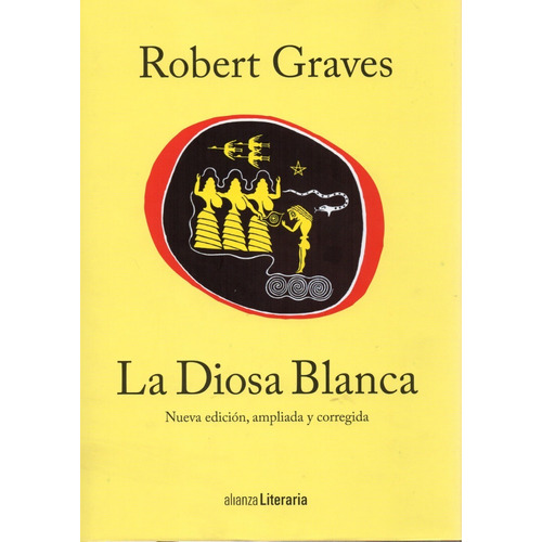 Robert Graves La diosa blanca Editorial Alianza